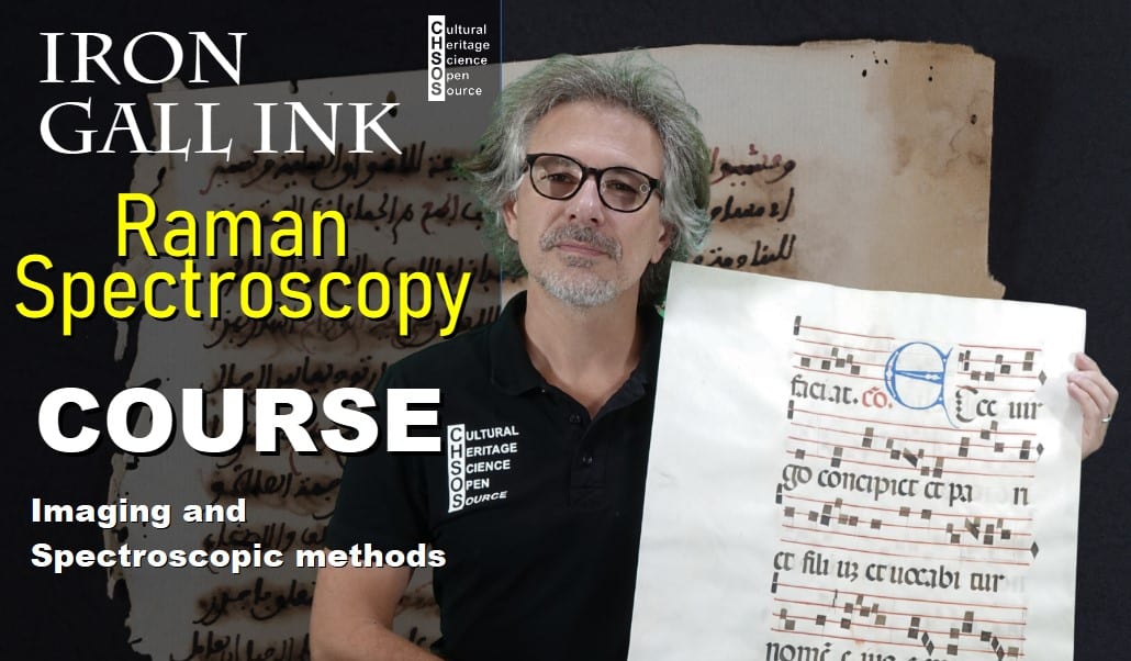 Course - Iron Gall Ink - RAMAN spectroscopy